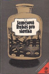 Rubáš pro slavíka od Phyllis Dorothy James